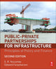 Book cover of: Public-Private Partnerships for Infrastructure. By: E. R. Yescombe