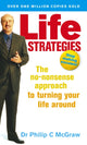 Book cover of: Life Strategies. By: Phillip C. McGraw