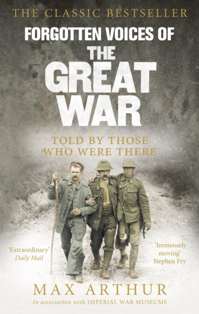 Book cover of: Forgotten Voices Of The Great War