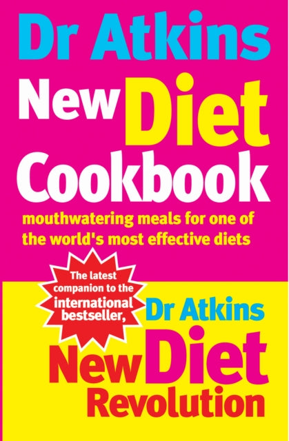 Book cover of: Dr Atkins New Diet Cookbook. By: Atkins, Robert C.