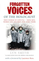 Book cover of: Forgotten Voices of The Holocaust. By: Lyn Smith