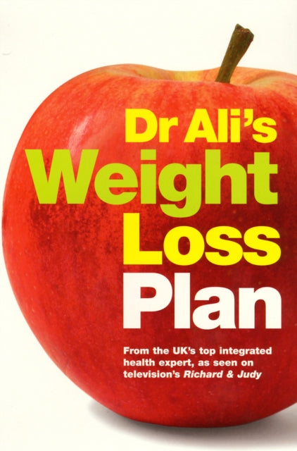 Book cover of: Dr Ali's Weight Loss Plan. By: Mosaraf Ali