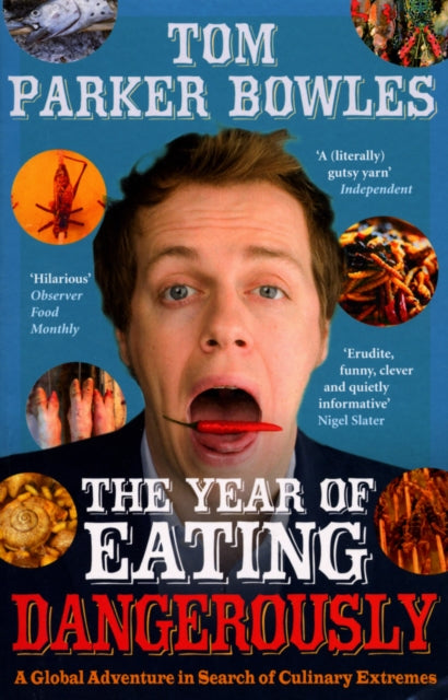 The Year Of Eating Dangerously
