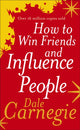 How to Win Friends and Influence People 9780091906351 Dale Carnegie