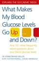 Book cover of: What Makes My Blood Glucose Levels Go Up...And Down?. By: Jennie Brand-Miller