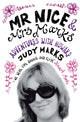 Book cover of: Mr Nice & Mrs Marks. By: Judy Marks