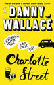Book cover of: Charlotte Street. By: Danny Wallace