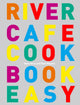Book cover of: River Cafe Cook Book Easy