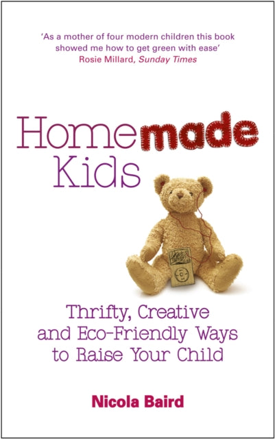 Book cover of: Homemade Kids. By: Nicola Baird