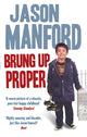 Book cover of: Brung Up Proper
