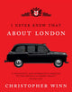 Book cover of: I Never Knew That About London Illustrated. By: Christopher Winn