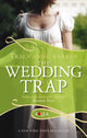 Book cover of: Wedding Trap, A Rouge Regency Romance. By: Tracy Anne Warren
