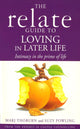 Relate Guide To Loving In Later Life
