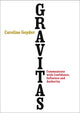 Gravitas, Communicate with Confidence, Influence and Authority 9780091954956 Caroline Goyder
