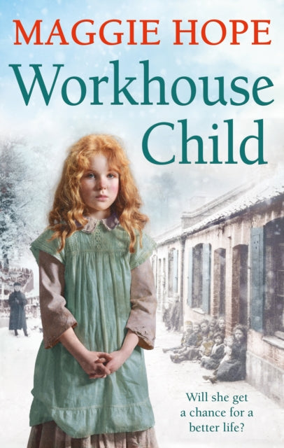 Book cover of: Workhouse Child. By: Maggie Hope