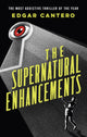 Book cover of: Supernatural Enhancements. By: Edgar Cantero