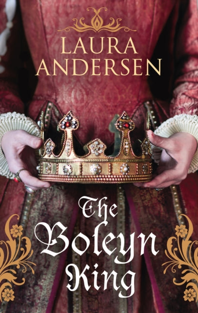 Book cover of: Boleyn King. By: Laura Andersen