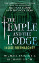 Book cover of: Temple And The Lodge. By: Michael Baigent       
