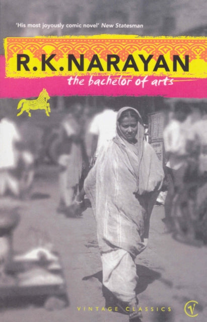 Book cover of: Bachelor Of Arts. By: Rasipuram Krishnaswamy Narayan