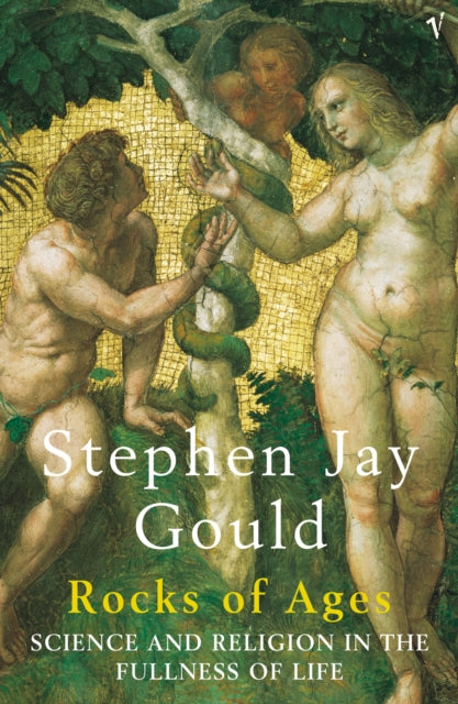 Book cover of: Rocks Of Ages. By: Stephen Jay Gould