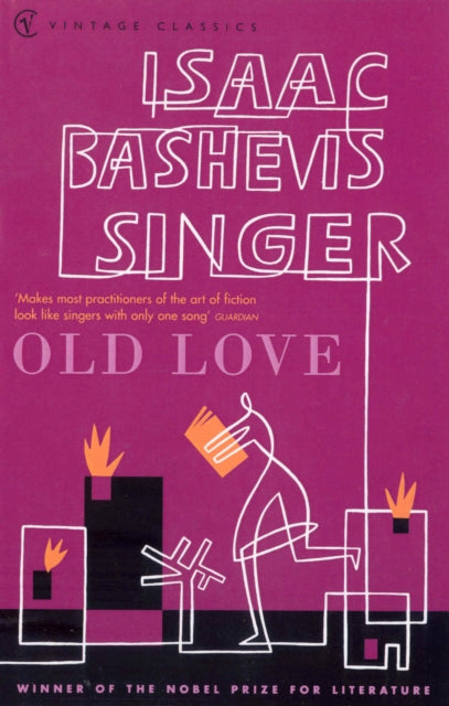 Book cover of: Old Love Stories. By: Isaac Bashevis Singer