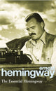 Book cover of: Essential Hemingway. By: Ernest Hemingway