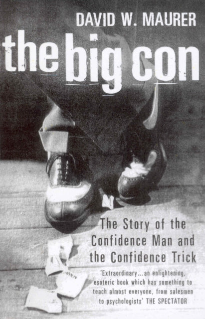 Book cover of: Big Con. By: David W. Maurer