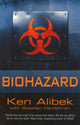 Book cover of: Biohazard. By: Ken Alibek