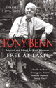 Book cover of: Free At Last. By: Tony Benn, Tony Benn          