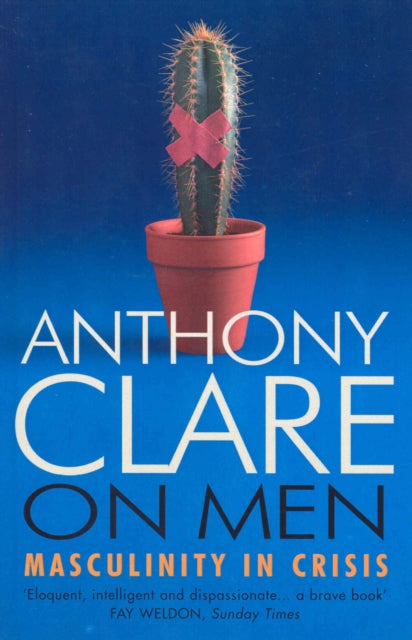 Book cover of: On Men. By: Anthony W. Clare