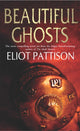 Book cover of: Beautiful Ghosts. By: Eliot Pattison