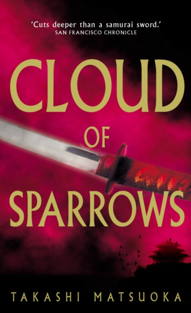 Book cover of: Cloud Of Sparrows. By: Takashi Matsuoka