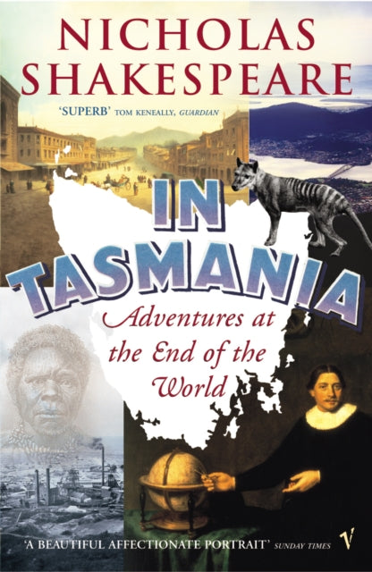 Book cover of: In Tasmania. By: Nicholas Shakespeare