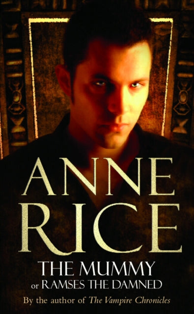 Book cover of: Mummy. By: Anne Rice
