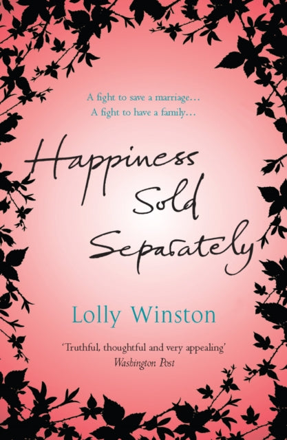 Book cover of: Happiness Sold Separately. By: Lolly Winston