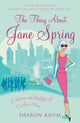 Book cover of: Thing About Jane Spring. By: Sharon Krum