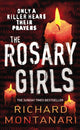 Book cover of: Rosary Girls. By: Richard Montanari