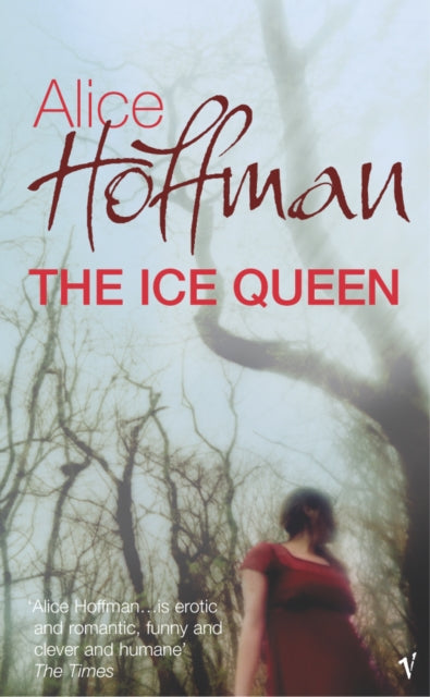 Book cover of: Ice Queen. By: Alice Hoffman