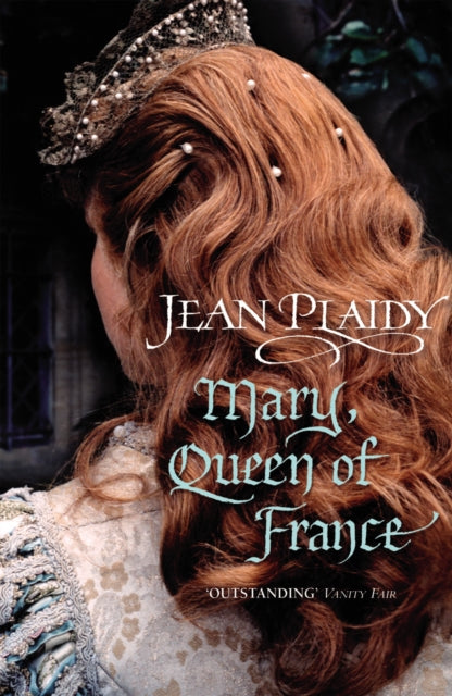 Book cover of: Mary, Queen of France. By: Victoria Holt