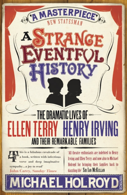 Book cover of: Strange Eventful History. By: Holroyd, Michael.