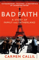 Book cover of: Bad Faith. By: Carmen Callil