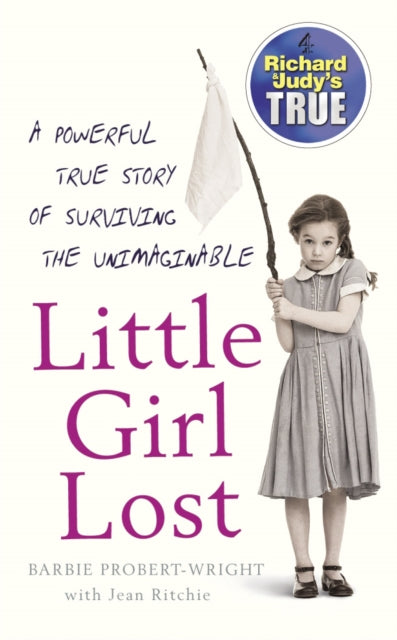 Book cover of: Little Girl Lost. By: Barbie Probert-Wright