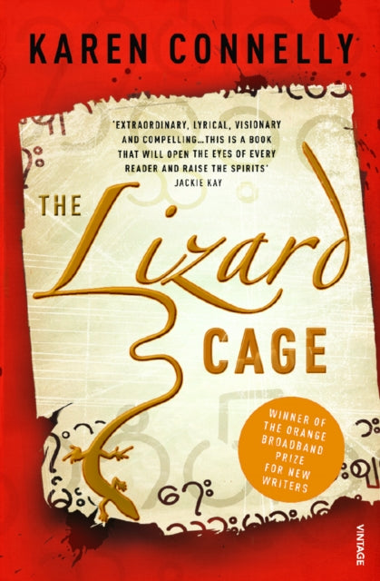 Book cover of: Lizard Cage. By: Karen Connelly