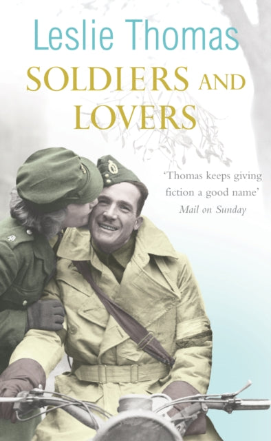 Book cover of: Soldiers and Lovers. By: Leslie Thomas