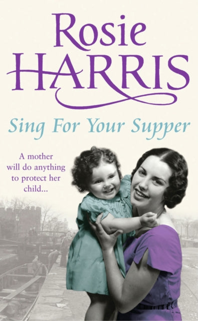 Book cover of: Sing for Your Supper. By: Rosie Harris
