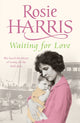 Book cover of: Waiting for Love. By: Rosie Harris