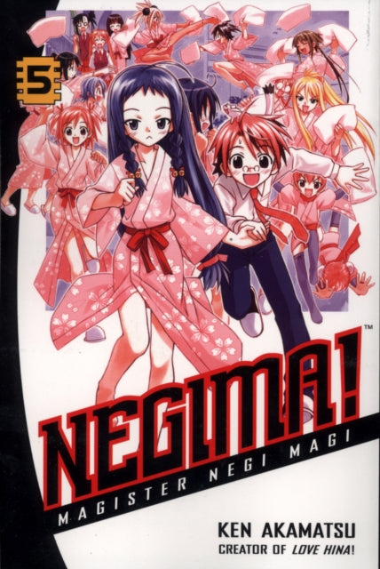 Book cover of: Negima volume 5. By: Ken Akamatsu