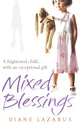Mixed Blessings