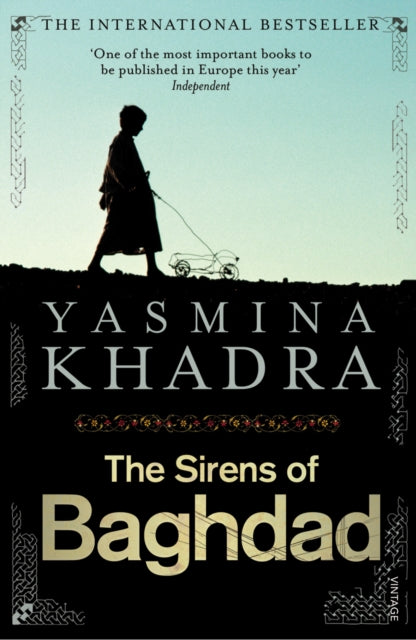 Book cover of: Sirens of Baghdad. By: Yasmina Khadra