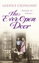 Book cover of: Ever Open Door. By: Glenice Crossland